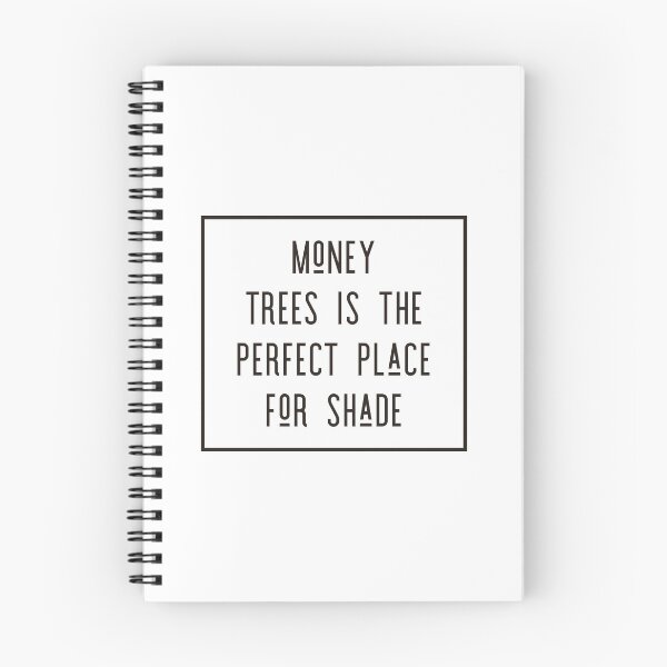 Item preview, Money Trees Is The Perfect Place For Shade designed and sold by kylagwen.