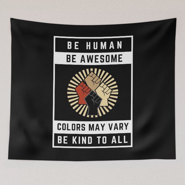 Item preview, Colors May Vary Be Kind To All designed and sold by molamode.