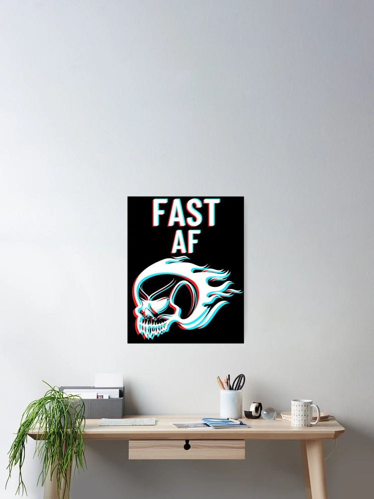 Thumbnail 2 of 3, Poster, FAST AF (3D effect) designed and sold by RIVEofficial.