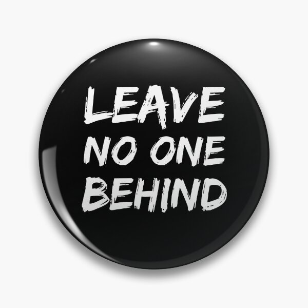 Item preview, Leave No One Behind designed and sold by BlueBerry-P.