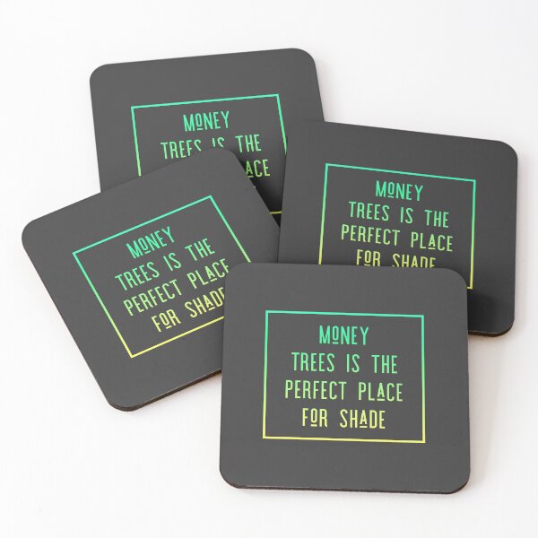 Item preview, Money Trees Is The Perfect Place For Shade designed and sold by kylagwen.