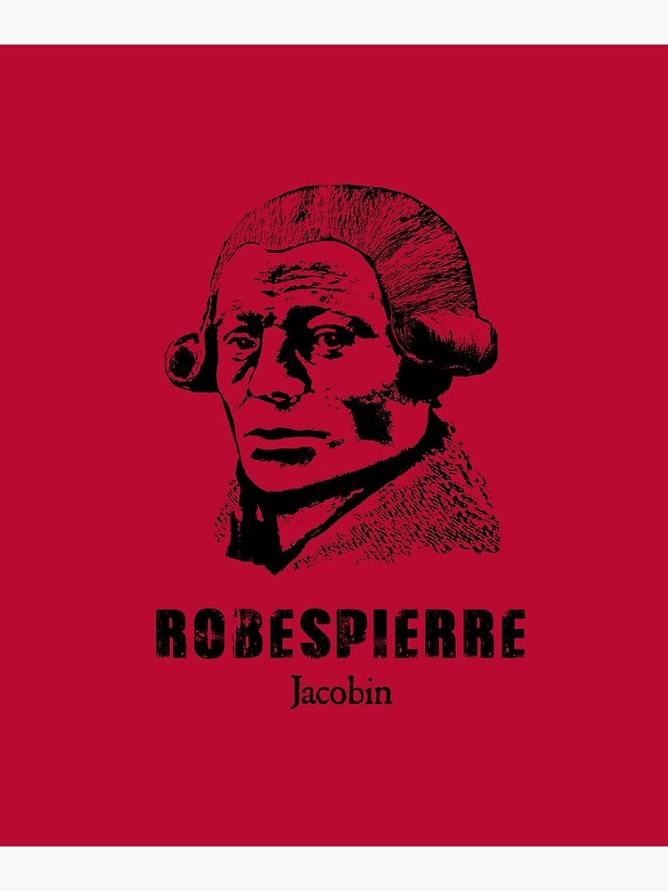 Disover Maximilien Robespierre French Revolution Jacobin Club Che Style History Premium Matte Vertical Poster