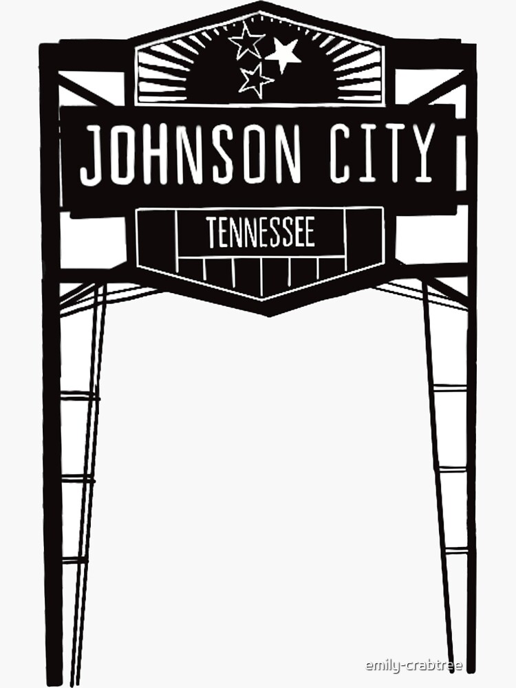 "Johnson City Sign" Sticker for Sale by emilycrabtree Redbubble