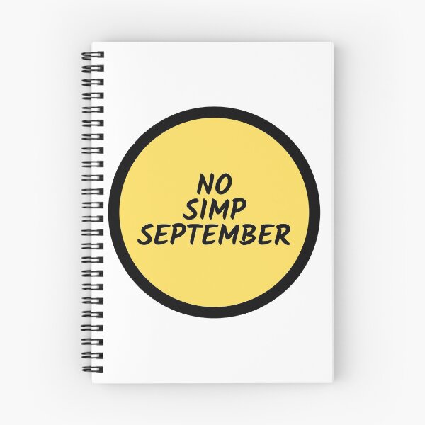 Item preview, no simp september trendy designed and sold by nimitkhurana.
