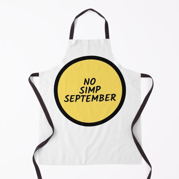 Item preview, no simp september trendy designed and sold by nimitkhurana.