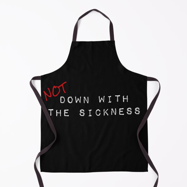 Item preview, Not down with the sickness. (2) designed and sold by DotorEaon.
