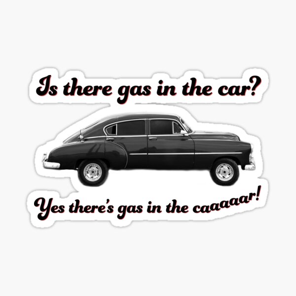 Steely Dan Kid Charlemagne Gas in the Car Sticker