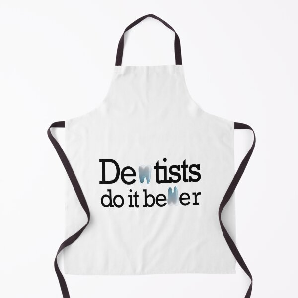 Item preview, Dentists do it better designed and sold by Ripoubsb.