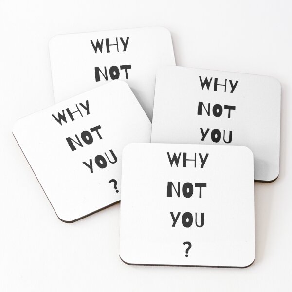 Item preview, Why Not You? designed and sold by thedailymomfeed.