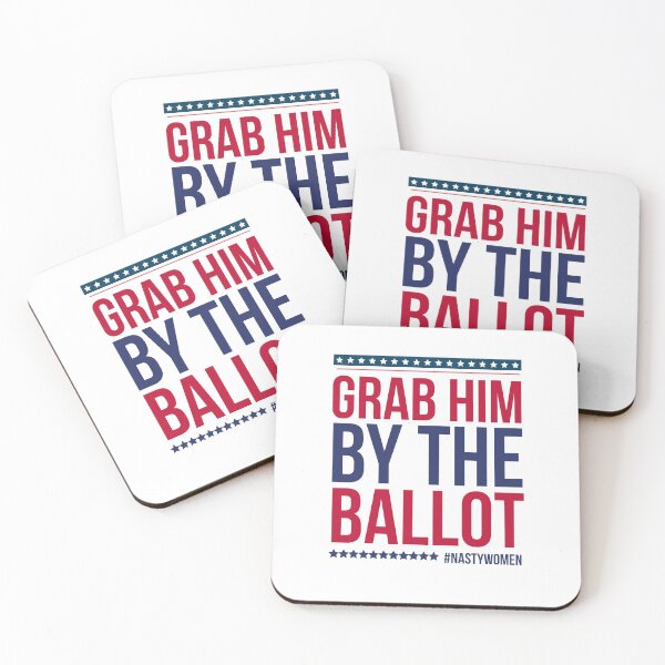 Item preview, Grab Him By The Ballot, Anti Trump, Biden For President, Nasty nasty woman retro nasty women vote feminist election designed and sold by 96design.