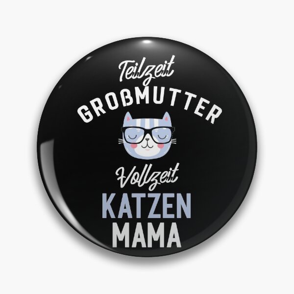 Item preview, Teilzeit Großmutter Vollzeit Katzenmama designed and sold by betternotes.