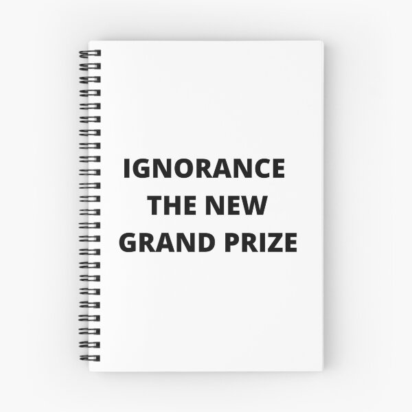 Item preview, IGNORANCE THE NEW GRAND PRIZE  designed and sold by BOSSERY.