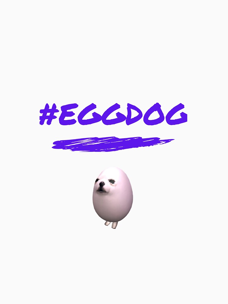 eggdog shirt