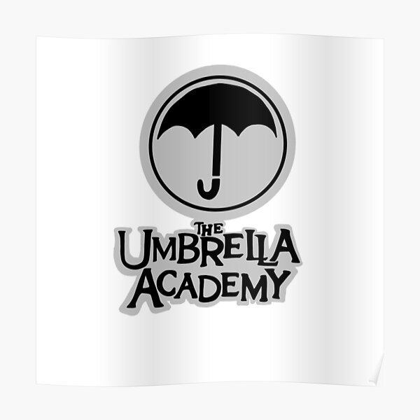 Umbrella Academy Logo Sticker Poster For Sale By Art By Teagan0