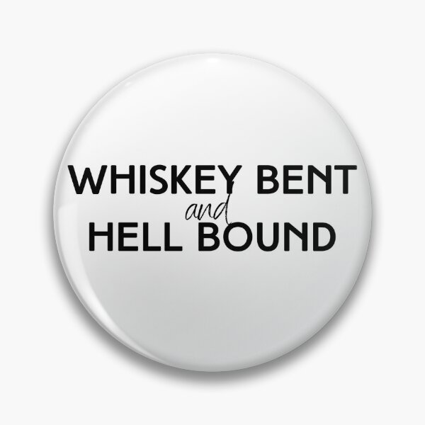 Item preview, Whiskey Bent & Hell Bound designed and sold by emily-crabtree.
