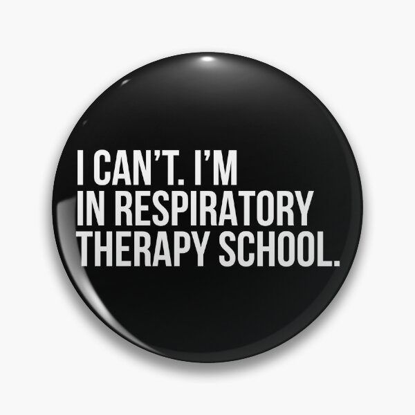 Item preview, I Can't I'm In Respiratory Therapy School designed and sold by kamrankhan.