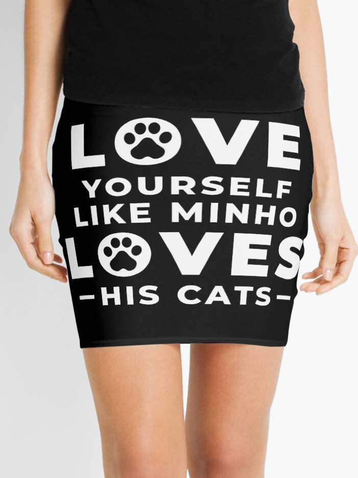 LOVE YOURSELF LIKE MINHO LOVES HIS CATS Stray Kids Funny Quotes Mini Skirt