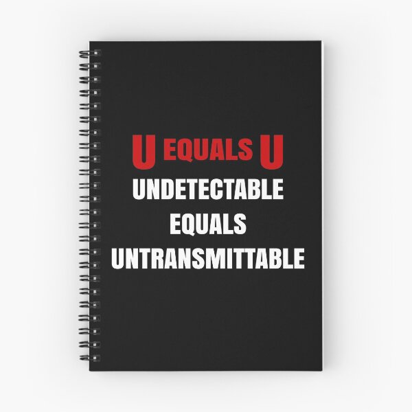 Item preview, U equals U , undetectable equals untransmittable, HIV Awareness, hiv awareness designed and sold by T-DESIGNEDZ.