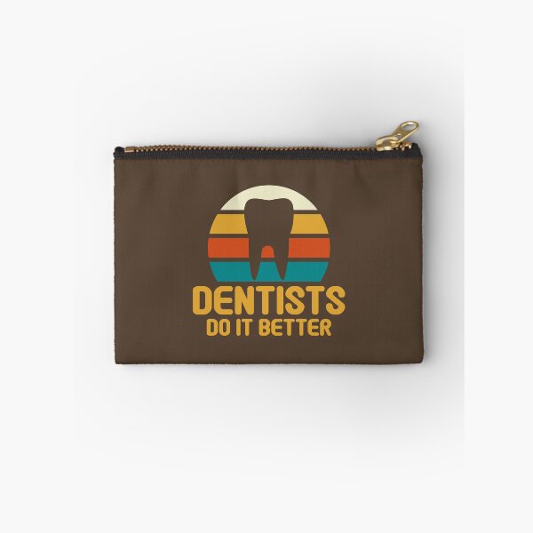 Item preview, Dentists do it better designed and sold by Statim.
