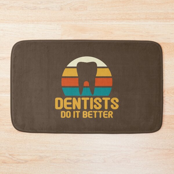 Item preview, Dentists do it better designed and sold by Statim.