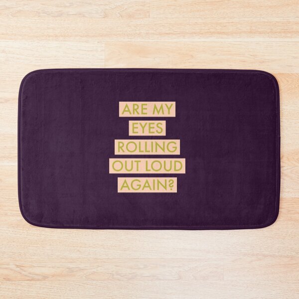 Item preview, Eyes rolling out loud - funny designed and sold by Jamiecsmith1986.