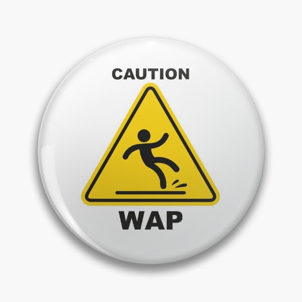 Item preview, Caution WAP Wet Sign Cardi B Megan  designed and sold by LucionCreative.