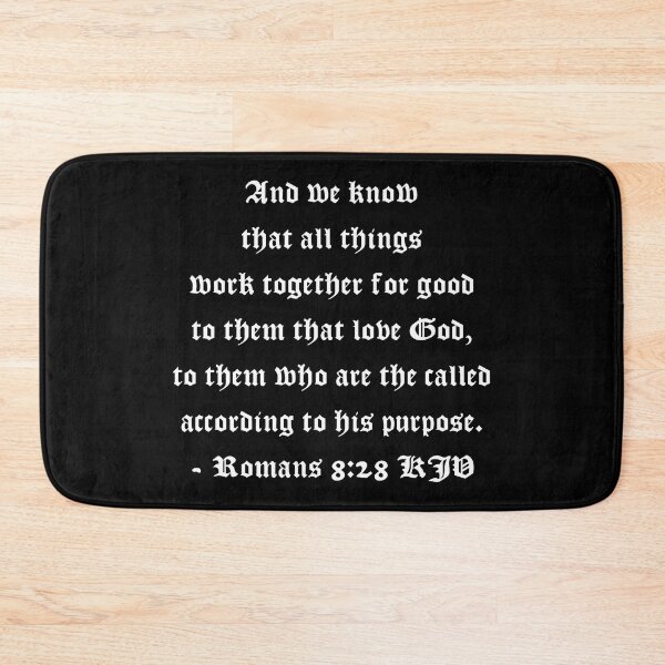 Item preview, Romans 8:28 KJV 1611 - White Print designed and sold by VerShirts.