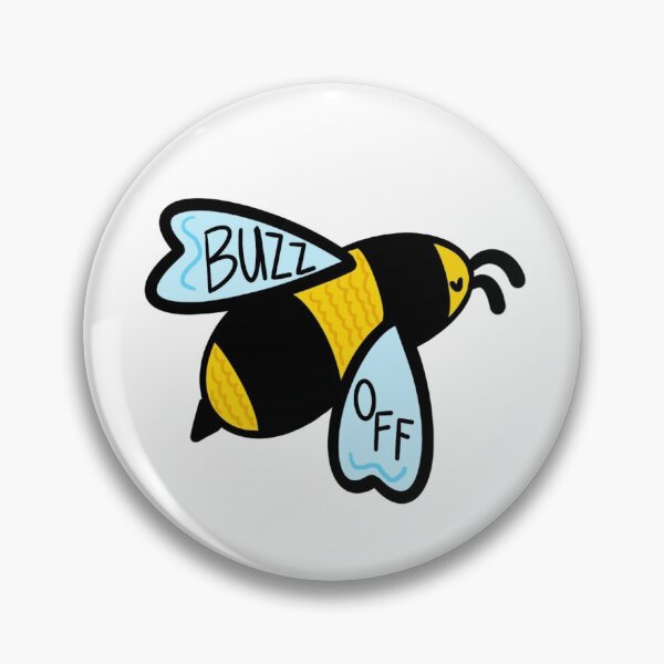 Item preview, Buzz Off designed and sold by jennashelley.