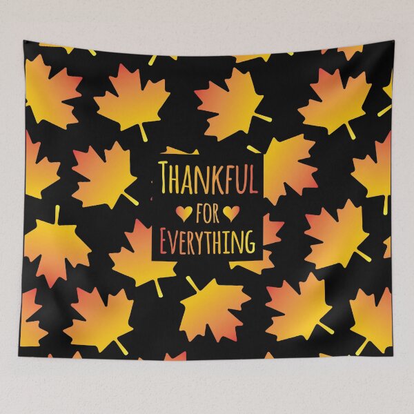 Item preview, Thankful for everything thanksgiving Day designed and sold by anins-azuree.