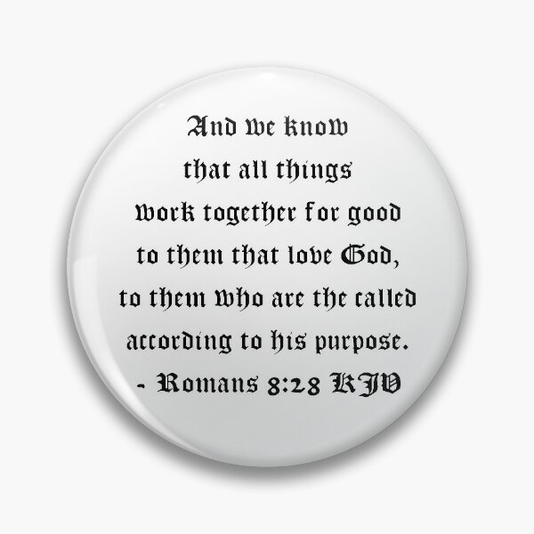 Item preview, Romans 8:28 KJV 1611 - Black Print designed and sold by VerShirts.