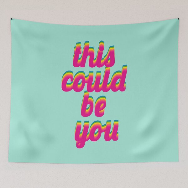 Item preview, Rainbow design phrase: This could be you designed and sold by greatnorris.