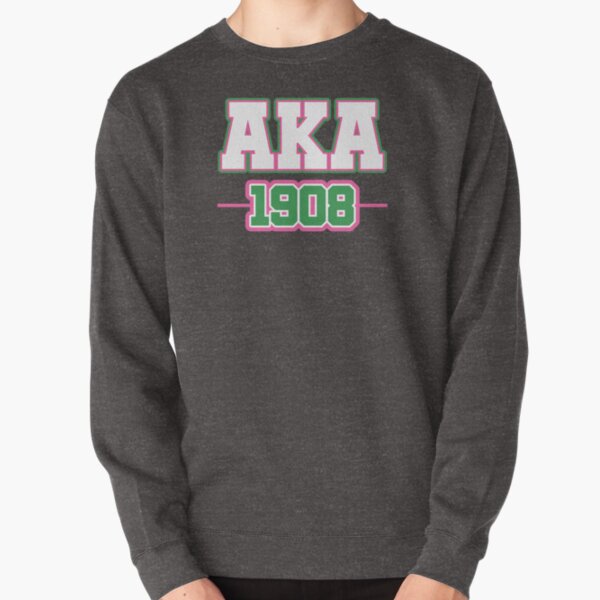 aka 1908 sweatshirt