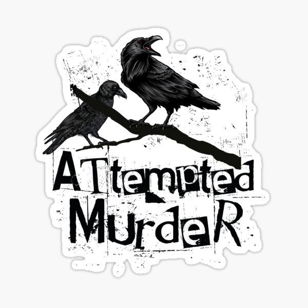 Item preview, Attempted Murder, Crows Collective Noun Pun designed and sold by gorillamerch.