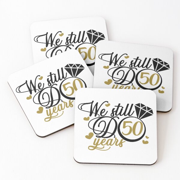 Item preview, We still do 50 years. 50th anniversary designed and sold by mintandbeer.