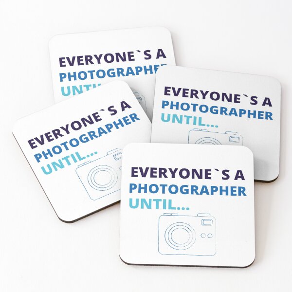 Item preview, everyone's a photographer until shirt,everyone's a photographer until,Gift for photographer designed and sold by BousboulaStorie.