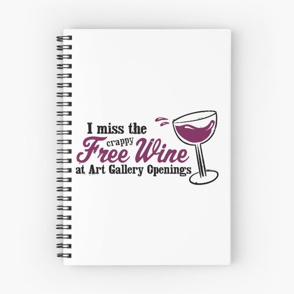 Item preview, I Miss the Carppy Free Wine at Art Gallery Openings designed and sold by BourbonMania.