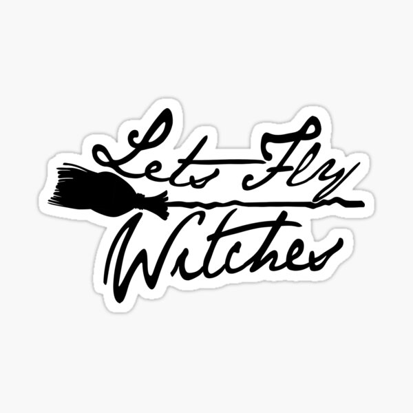 Item preview, Lets Fly Witches designed and sold by MorrigansMssngr.