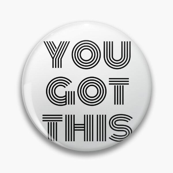 Item preview, You Got This designed and sold by Box41.