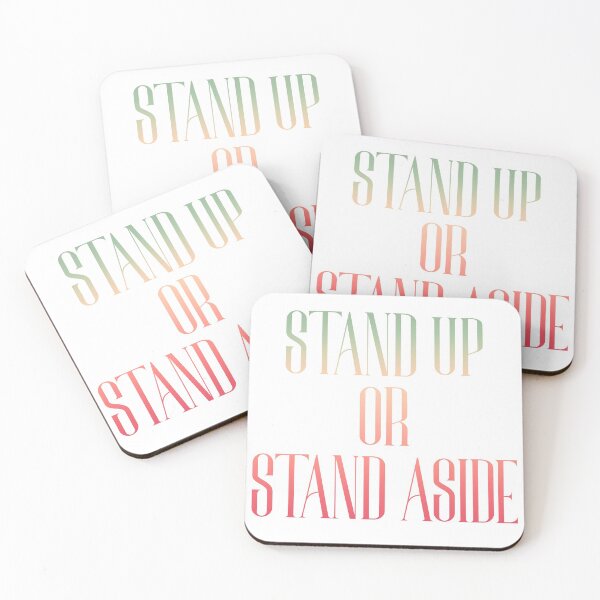 Item preview, Stand Up or Stand Aside designed and sold by PantasticPanic.