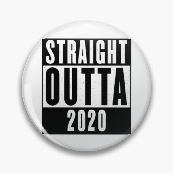 Item preview, Straight Outta 2020 designed and sold by passiveisopod.