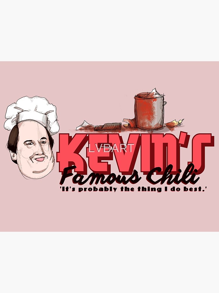 "Kevin's Famous Chili " Art Print by LVBART | Redbubble