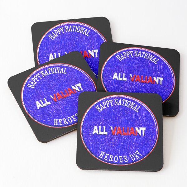 Item preview, HAPPY NATIONAL HEROES DAY - ALL VALIANT designed and sold by Ralek.