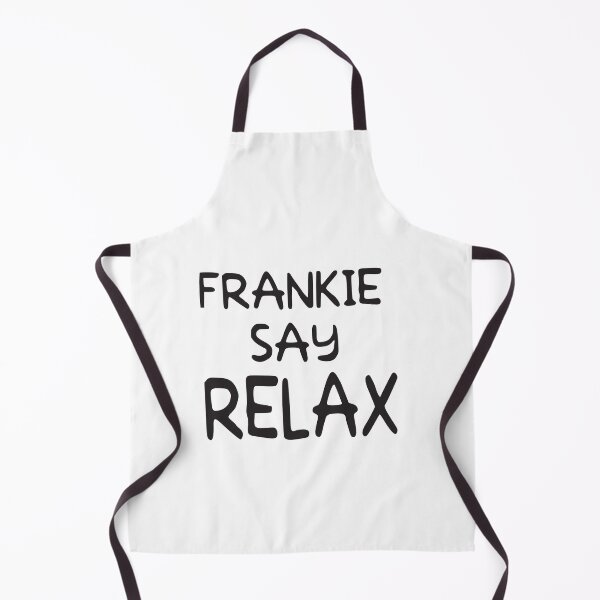 Item preview, FRANKIE SAY RELAX designed and sold by camelia khaled.