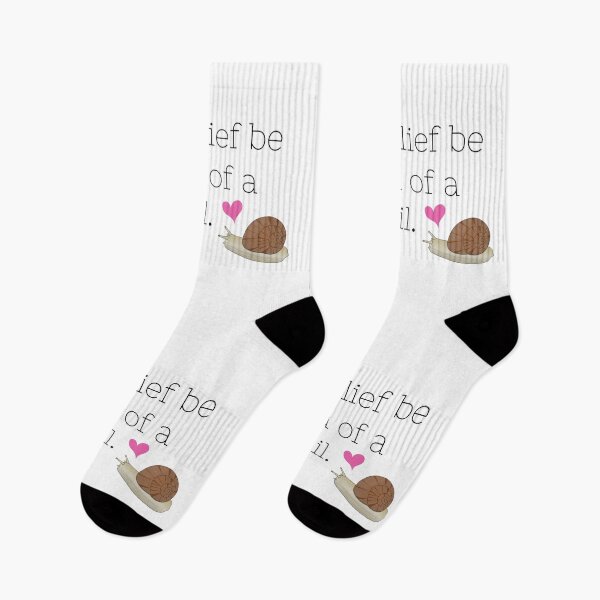 Item preview, I had as lief be wooed of a snail.  designed and sold by bardnbangtan.