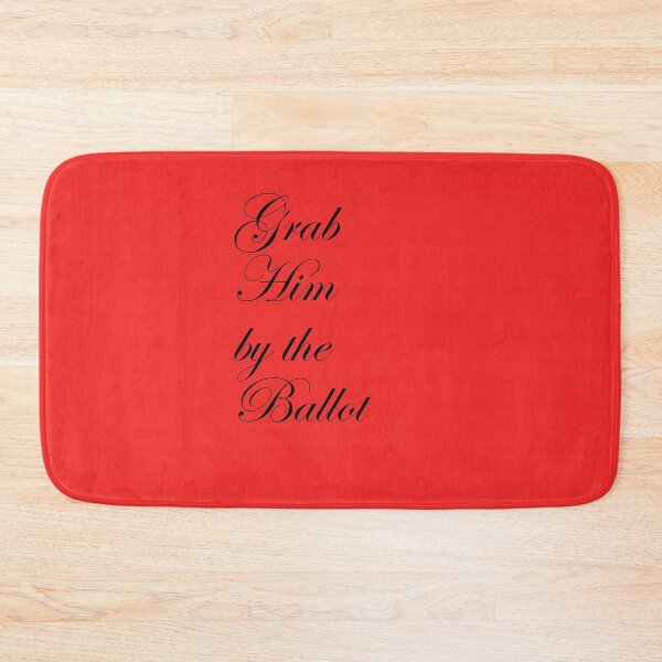 Item preview, Grab Him By The Ballot designed and sold by amrmab.