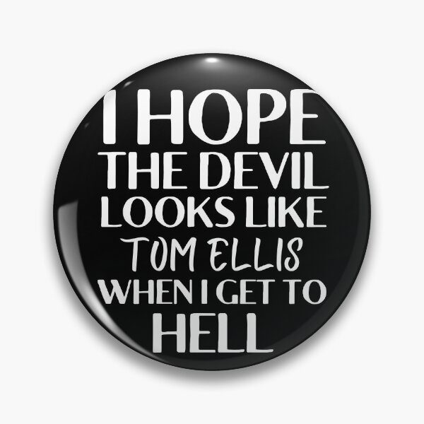 Item preview, I Hope The Devil Looks Like Tom Ellis When I Get To Hell | Lucifer Morningstar designed and sold by KauzSL.