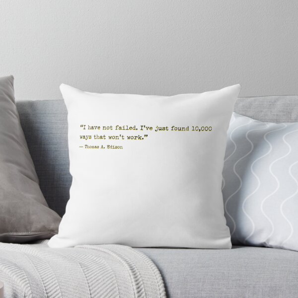 Item preview, I Have Not Failed Motivate Inspire designed and sold by sharedipmemes.