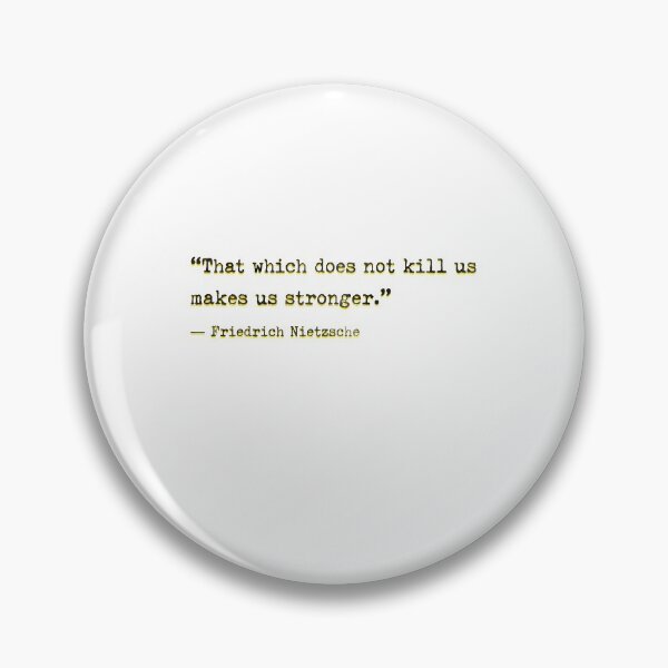 Item preview, What Doesn't Kill You Makes You Stronger Topic designed and sold by sharedipmemes.