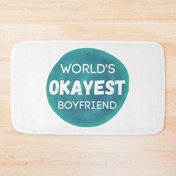 Item preview, World's Okayest Boyfriend designed and sold by sherwinc.