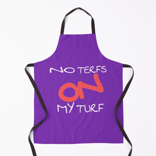 Item preview, no terfs on my turf designed and sold by medbouk1.
